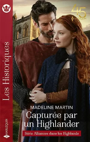 Madeline Martin – Capturée par un Highlander